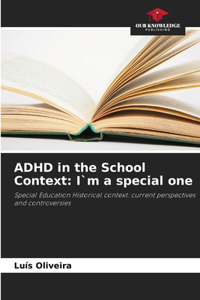 ADHD in the School Context