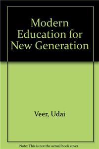 Modern Education for New Generation