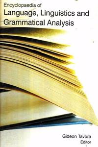Encyclopaedia of Language, Linguistics and Grammatical Analysis