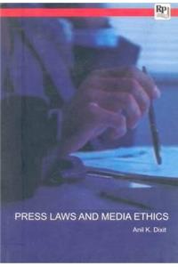 Press Laws and Media Ethics