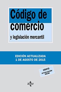 Codigo de Comercio: y legislacion mercantil