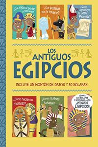 Los antiguos egipcios. Â¡Un libro con solapas!