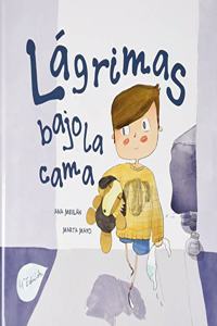 Lagrimas bajo la cama