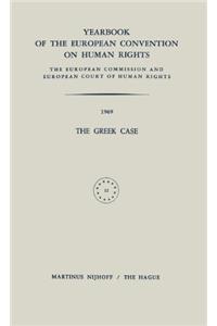 Yearbook of the European Convention on Human Rights/Annuaire de la Convention Europeenne Des Droits de l'Homme, Volume 12 a