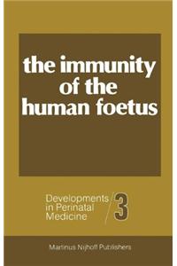 Immunity of the Foetus and the Newborn Infant