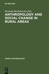 Anthropology & Social Change in Rural Areas