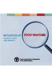 Mitigation of Food Wastage