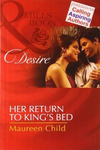 Her Return To King's Bed