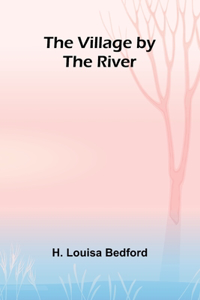 Village by the River