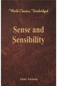 Sense and Sensibility (World Classics, Unabridged)