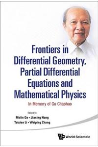 Frontiers in Differential Geometry, Partial Differential Equations and Mathematical Physics