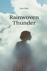 Rainwoven Thunder