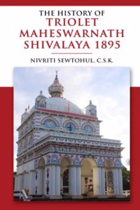 History of Triolet Maheshwarnath Shivalaya 1895