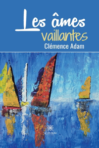 Les âmes vaillantes