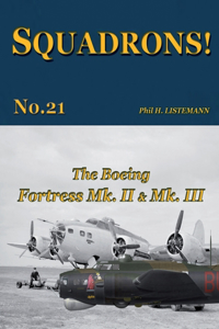 Boeing Fortress Mk. II & Mk. III