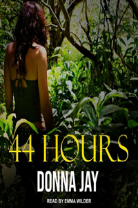 44 Hours Lib/E