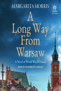 Long Way from Warsaw