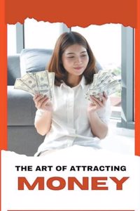 Art of Attracting Money