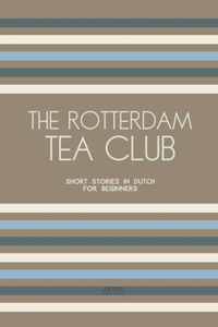 The Rotterdam Tea Club