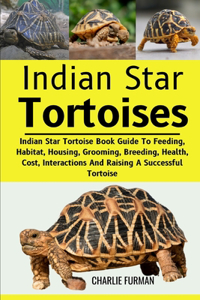 Indian Star Tortoises