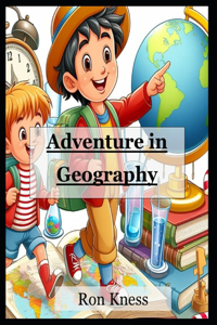 Adventure In Geography