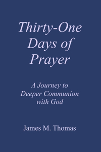 Thirty-One Days of Prayer
