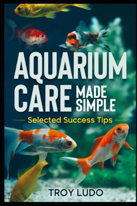 Aquarium Care Made Simple