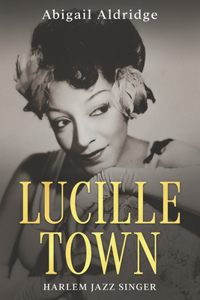 Lucille Town