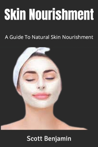 Skin Nourishment
