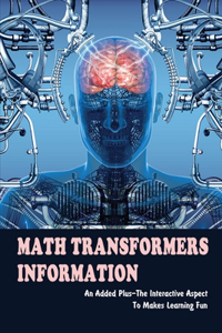 Math Transformers Information