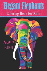 Elegant Elephants coloring book for Kids Ages 3-6,4-8