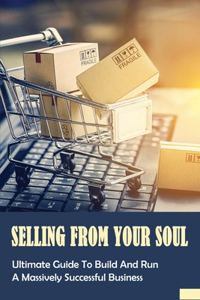 Selling From Your Soul