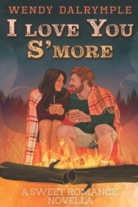 I Love You S'more