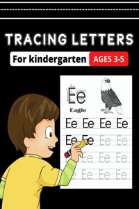 Tracing letters for kindergarten