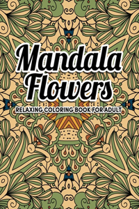 Mandala Flowers Coloring Book