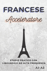Francese Acceleratore