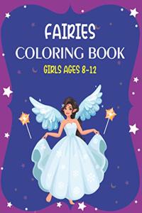 Fairies Coloring Book Girls Ages 8-12