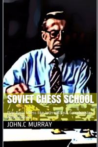 Soviet Chess School