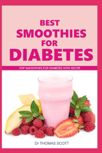 Best Smoothies for Diabetes