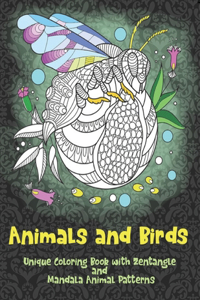 Animals and Birds - Unique Coloring Book with Zentangle and Mandala Animal Patterns