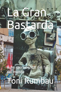La Gran Bastarda