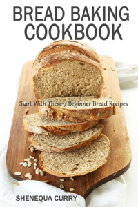 Bread Baking Cookbook