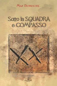 Sotto La Squadra E Compasso