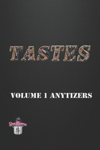 Tastes