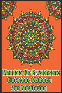 Mandala Für Erwachsene Einfaches Malbuch Zur Meditation
