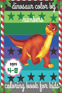 dinosaur color by numbers: coloring book for kids ages 4-8