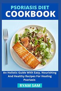 Psoriasis Diet Cookbook