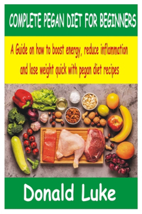 Complete Pegan Diet for Beginners