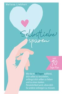 Selbstliebe spüren