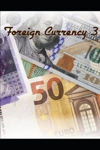 Foreign Currency 3